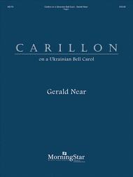 Carillon on a Ukrainian Carol Sheet Music by Gerald Near