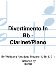 Divertimento In Bb - Clarinet/Piano Sheet Music by Alamiro Giampieri