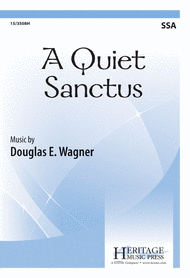 A Quiet Sanctus Sheet Music by Douglas E. Wagner