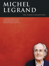 The Piano Collection Sheet Music by Michel Legrand