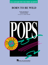Born to Be Wild Sheet Music by Steppenwolf