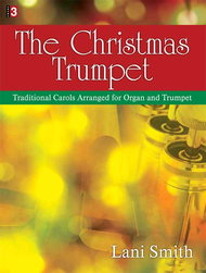 The Christmas Trumpet Sheet Music by Lani Smith
