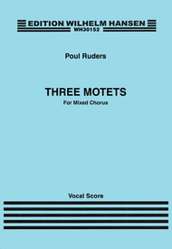 Three Motets For Mixed Chorus Sheet Music by Poul Ruders