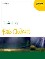 This Day Sheet Music by Bob Chilcott