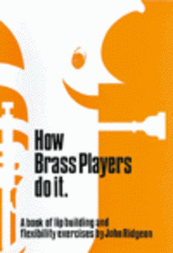 How Brass Players Do It Sheet Music by Ridgeon
