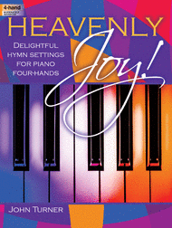 Heavenly Joy! Sheet Music by John Turner