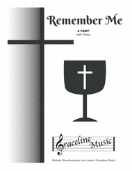 Jesus Remember Me 2 Part Sheet Music by Ted McKinley