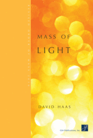 Mass of Light - Guitar edition Sheet Music by David Haas