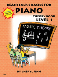 Beanstalk's Basics for Piano - Theory Book 1 Sheet Music by Cheryl Finn
