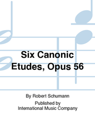 Six Canonic Etudes