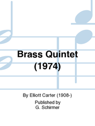 Brass Quintet (1974) Sheet Music by Elliott Carter
