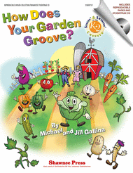 How Does Your Garden Groove? Sheet Music by Jill Gallina