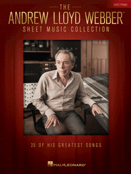 The Andrew Lloyd Webber Sheet Music Collection for Easy Piano Sheet Music by Andrew Lloyd Webber