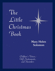 The Little Christmas Book Sheet Music by Mary Helen Solomon