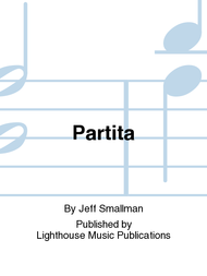 Partita Sheet Music by Jeff Smallman