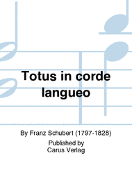 Totus in corde langueo Sheet Music by Franz Schubert