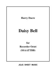 Daisy Bell for Recorder Octet Sheet Music by Harry Dacre