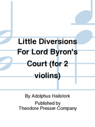 Little Diversions For Lord Byr Sheet Music by Adolphus Hailstork