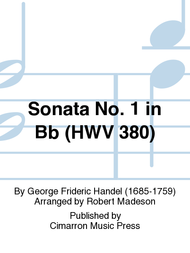 Sonata No. 1 in Bb (HWV 380) Sheet Music by Robert Madeson