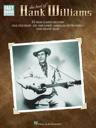 The Best Of Hank Williams - Easy Guitar Sheet Music by Hank Williams