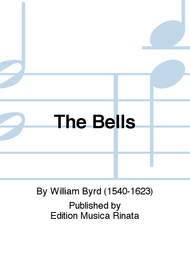 The Bells Sheet Music by William Byrd
