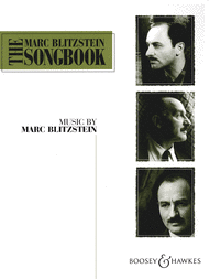 The Marc Blitzstein Songbook - Volume 1 Sheet Music by Marc Blitzstein