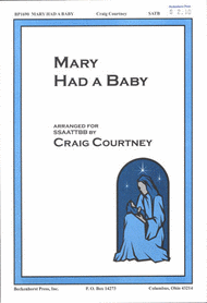 Mary Had a Baby Sheet Music by Craig Courtney