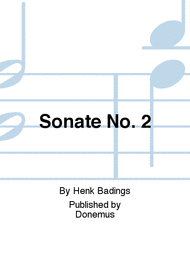 Sonate No. 2 Sheet Music by Henk Badings