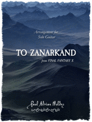 To Zanarkand (from Final Fantasy X) Sheet Music by Nobuo Uematsu