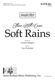 There Will Come Soft Rains Sheet Music by Connor J. Koppin