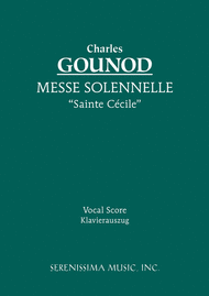 Messe Solennelle de Ste. Cecile Sheet Music by Charles Francois Gounod