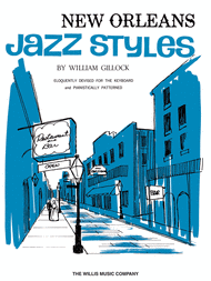 New Orleans Jazz Styles Sheet Music by William L. Gillock