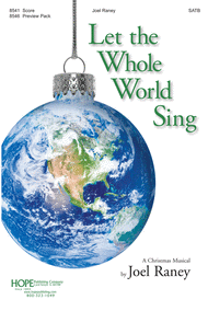 Let the Whole World Sing Sheet Music by Joel Raney