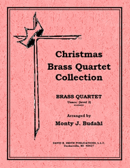 Christmas Brass Quartet Collection Sheet Music by Monty J. Budahl
