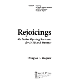 Rejoicings Sheet Music by Douglas E. Wagner