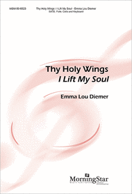 Thy Holy Wings (Choral Score) Sheet Music by Emma Lou Diemer