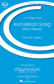 And Miriam Sang (Shiru L'Adonai) Sheet Music by Zebulon M. Highben