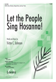 Let the People Sing Hosanna! Sheet Music by Victor C Johnson