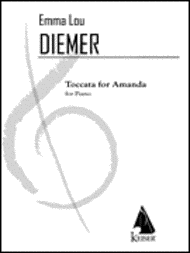Toccata for Amanda: an Homage to the Minimalists and Antonio Vivaldi for Solo Piano Sheet Music by Emma Lou Diemer