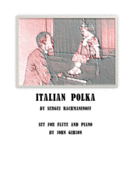 Italian Polka set for Flute and Piano Sheet Music by Sergei Rachmaninoff