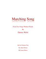 Marching Song by Gustav Holst for Clarinet Trio Sheet Music by Gustav Holst
