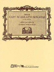 12 Easy Scarlatti Sonatas Sheet Music by Domenico Scarlatti
