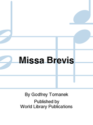 Missa Brevis Sheet Music by Godfrey Tomanek