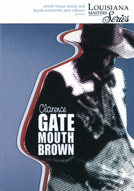 Clarence Gatemouth Brown Sheet Music by Clarence Gatemouth Brown