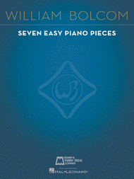 7 Easy Piano Pieces Sheet Music by William Bolcom
