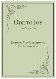 Ode to Joy for String Trio Sheet Music by Ludwig van Beethoven