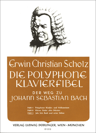 Die polyphone Klavierfibel Band 3 Sheet Music by Erwin Christian Scholz
