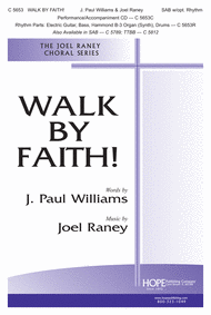 Walk by Faith! Sheet Music by Joel Raney