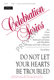 Do Not Let Your Hearts be Troubled Sheet Music by David Haas