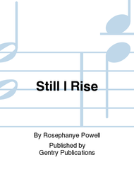 Still I Rise Sheet Music by Rosephanye Powell
